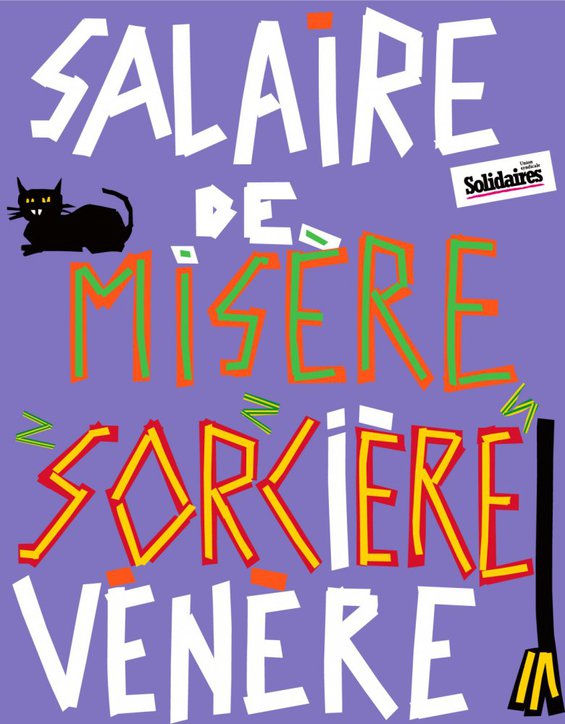 salaires de misère, sorcières vénères